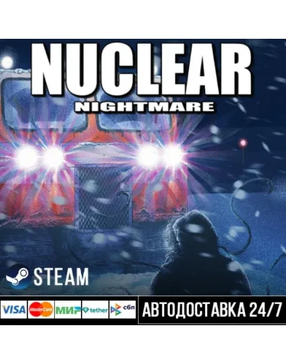 Nuclear Nightmare СТИМ Steam Gift Nuclear Nightmare СТИМ Steam Gift