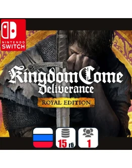 Kingdom Come Deliverance: Royal Edition Nintendo