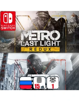 Metro 2033 Redux + Last Light Nintendo Switch