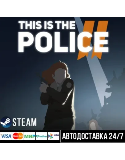 This Is the Police 2 СТИМ Steam Gift This Is the Police 2 СТИМ Steam Gift