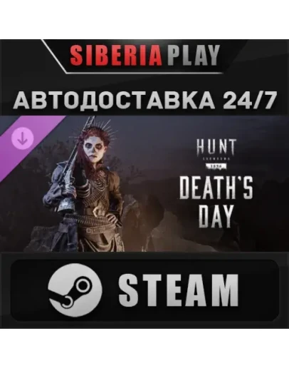 Hunt: Showdown 1896 - Death's Day DLC STEAM RU/UA/KZ