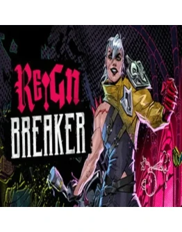 Reignbreaker (Steam key / РФ+Весь Мир)