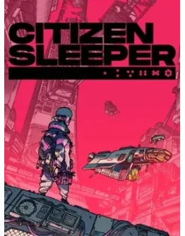 Citizen Sleeper ✅ RU/CIS стим ключ Steam РФ СНГ Россия