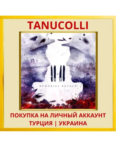 11-11: Memories Retold PS4/PS5/PS Турция/Украина