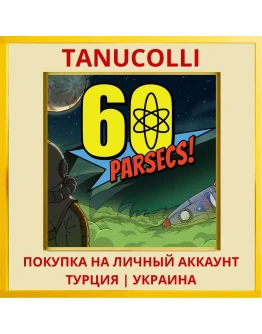 60 Parsecs! PS4/PS5/PS Турция/Украина