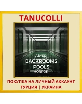ABYSS: BACKROOMS POOLS HORROR PS4/PS5/PS Турция/Украина