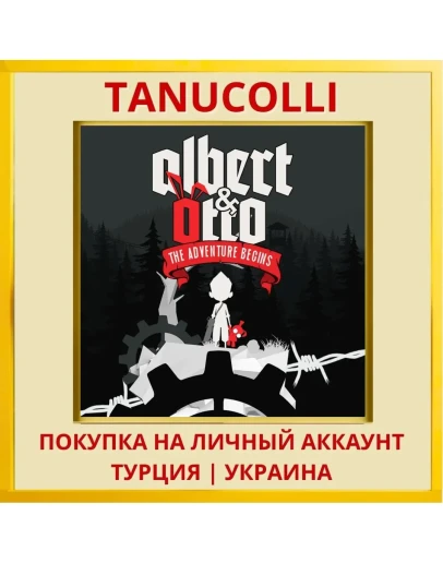 Albert & Otto PS4/PS5/PS Турция/Украина