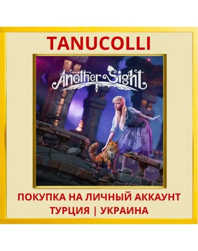 Another Sight PS4/PS5/PS Турция/Украина