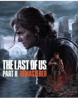 ⭐The Last of Us Part II Remastered (STEAM)