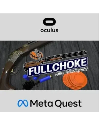 FULLCHOKE : Clay Shooting VR Oculus Quest FULLCHOKE : Clay Shooting VR Oculus Quest
