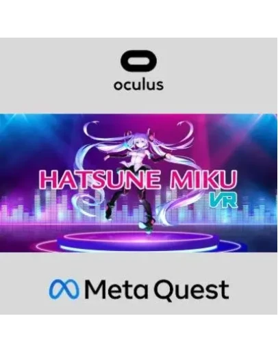 Hatsune Miku VR Oculus Quest