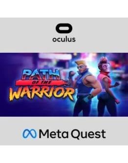 Path of the Warrior Oculus Quest