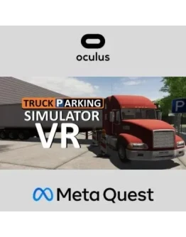 Truck Parking Simulator VR Oculus Quest