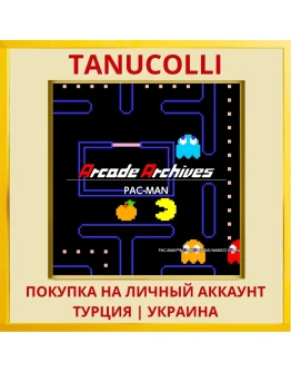 Arcade Archives PAC-MAN PS4/PS5/PS Турция/Украина