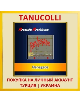 Arcade Archives Renegade PS4/PS5/PS Турция/Украина