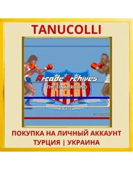 Arcade Archives THE FINAL ... PS4/PS5/PS Турция/Украина