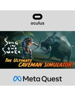 Song in the Smoke Oculus Quest