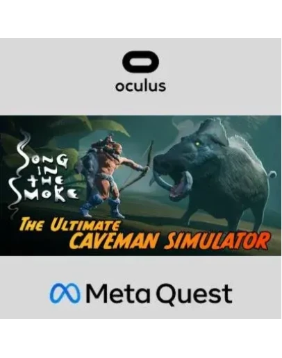 Song in the Smoke Oculus Quest