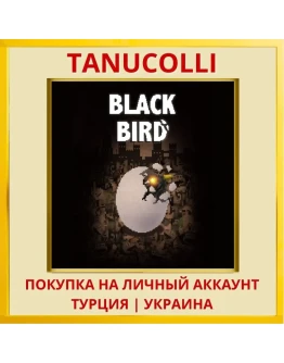 BLACK BIRD PS4/PS5/PS Турция/Украина