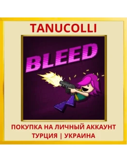 BLEED PS4/PS5/PS Турция/Украина