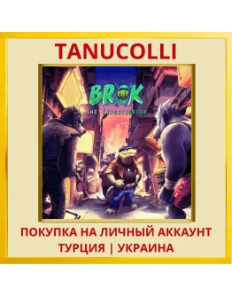 BROK the InvestiGator PS4/PS5/PS Турция/Украина