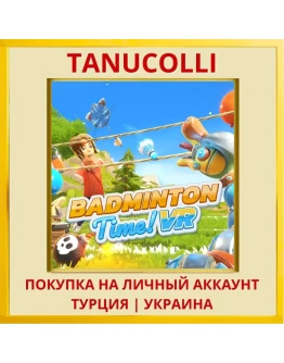 Badminton Time VR PS5/PS Турция/Украина