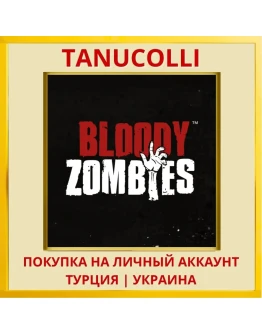 Bloody Zombies PS4/PS5/PS Турция/Украина