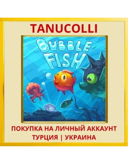 Bubble Fish PS4/PS5/PS Турция/Украина