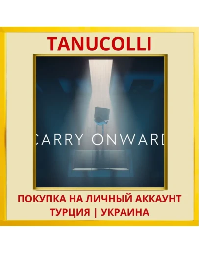 Carry Onward PS4/PS5/PS Турция/Украина