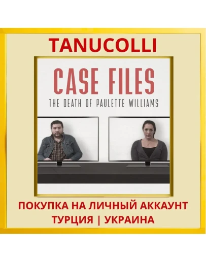 Case Files: The Death of P... PS4/PS5/PS Турция/Украина