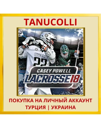 Casey Powell Lacrosse 18 PS4/PS5/PS Турция/Украина