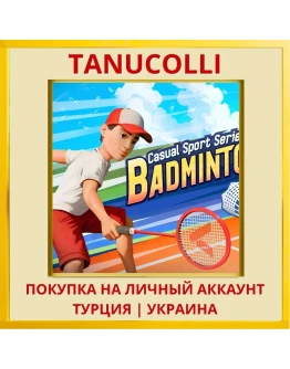 Casual Sport Series: Badmi... PS4/PS5/PS Турция/Украина