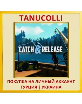 Catch & Release PS4/PS5/PS Турция/Украина