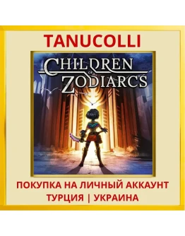 Children of Zodiarcs PS4/PS5/PS Турция/Украина