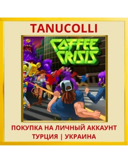 Coffee Crisis PS4/PS5/PS Турция/Украина