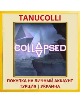 Collapsed PS4/PS5/PS Турция/Украина