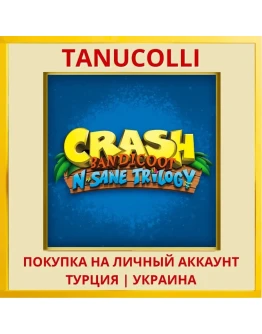 Crash Bandicoot N. Sane Tr... PS4/PS5/PS Турция/Украина