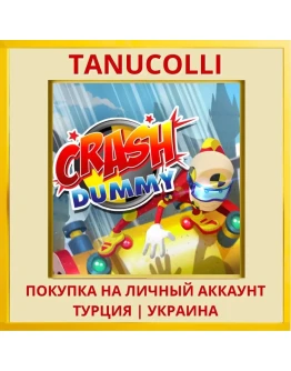Crash Dummy PS4/PS5/PS Турция/Украина
