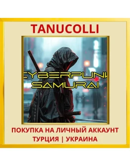 Cyberpunk Samurai PS4/PS5/PS Турция/Украина