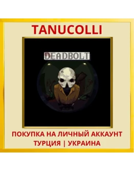 DEADBOLT PS4/PS5/PS Турция/Украина