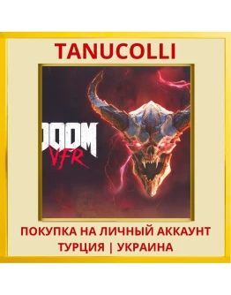 DOOM VFR PS4/PS5/PS Турция/Украина