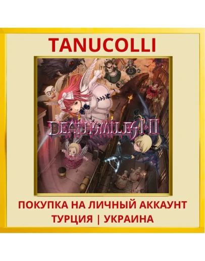 Deathsmiles I･II PS4/PS5/PS Турция/Украина
