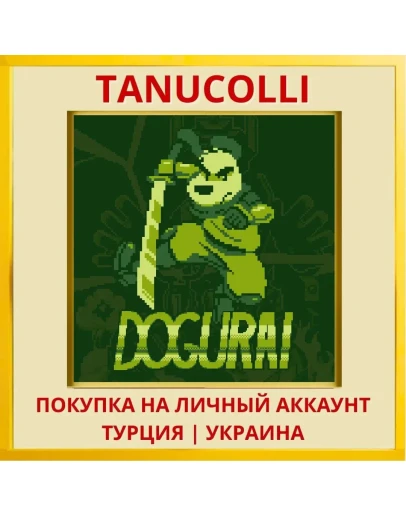 Dogurai PS4/PS5/PS Турция/Украина