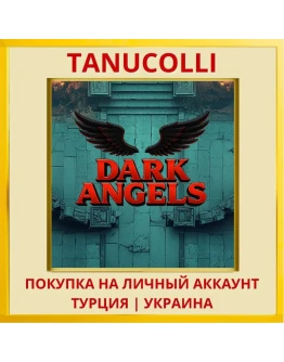 Dark Angels PS4/PS5/PS Турция/Украина