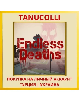 Endless Deaths PS4/PS5/PS Турция/Украина