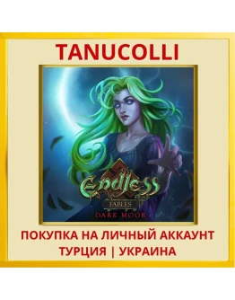 Endless Fables: Dark Moor PS4/PS5/PS Турция/Украина