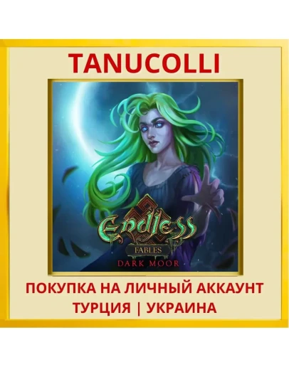 Endless Fables: Dark Moor PS4/PS5/PS Турция/Украина