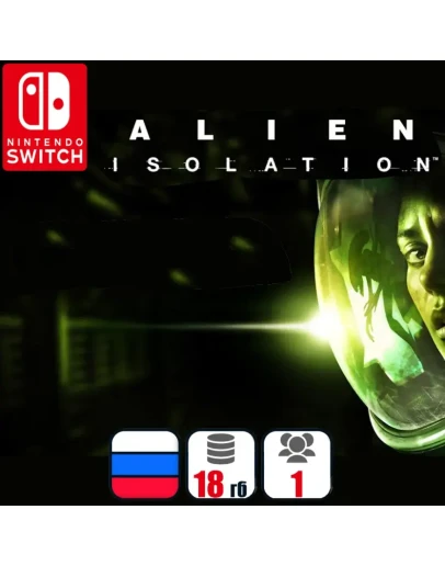Alien Isolation | Nintendo Switch