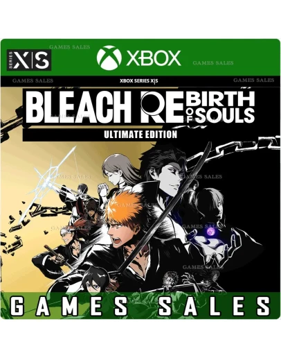 ✅❤️BLEACH REBIRTH OF SOULS ULTIMATE❤️XBOX🔑КЛЮЧ✅