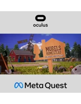 Morels: Homestead Oculus Quest